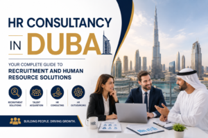 HR Consultancy in Dubai